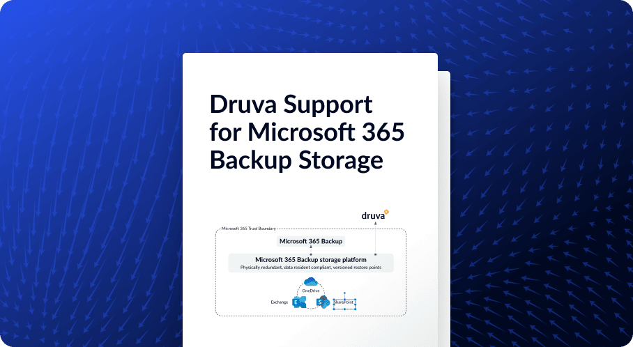 Druva Support for Microsoft 365 Backup Storage 